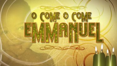 O Come O Come Emmanuel Remix
