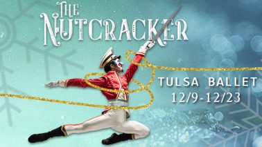 Tulsa Ballet Presents The Nutcracker