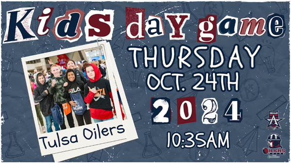 Win Kids Day Tickets To The Tulsa Oilers