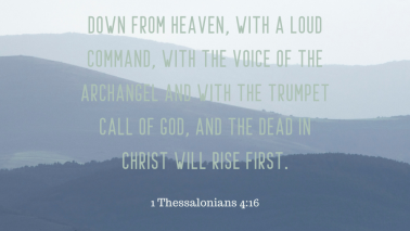 1 Thessalonians 4:16