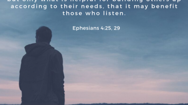 Ephesians 4:25, 29