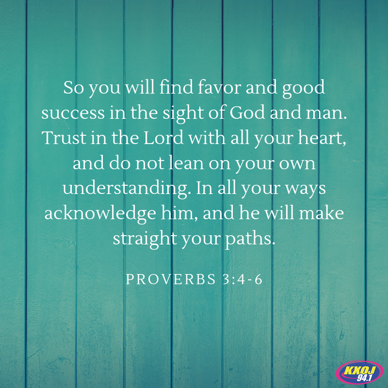 Proverbs 3:4-6