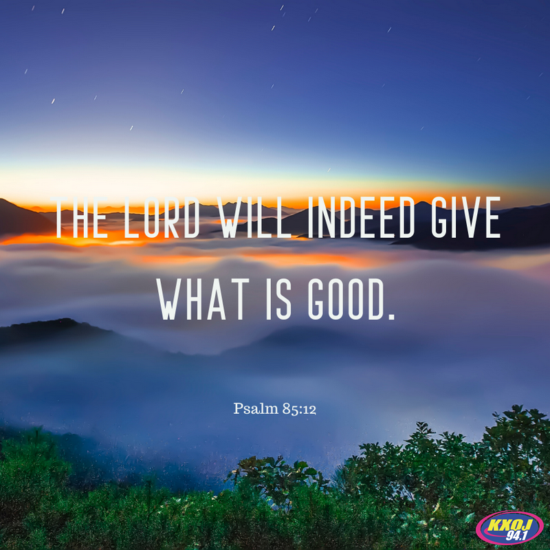 Psalm 85 12 94 1 KXOJ