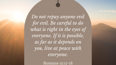 Romans 12:17-18