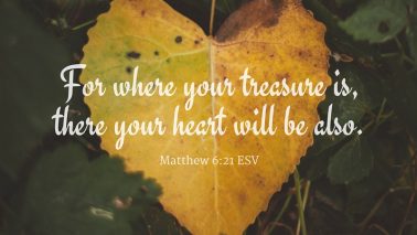 Matthew 6:21